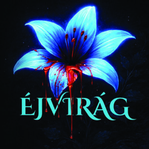Éjvirág - A Megátalkodottak sorozat 1.része