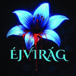 Éjvirág - A Megátalkodottak sorozat 1.része